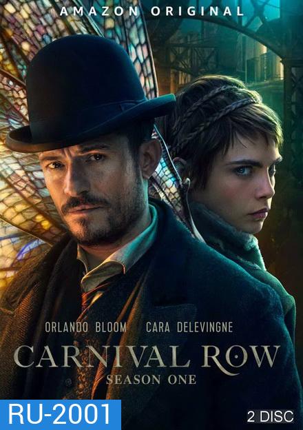 Carnival Row Season 1 ( 8 ตอนจบ )