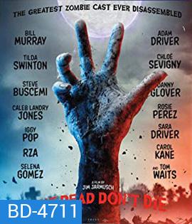 The Dead Don't Die (2019)