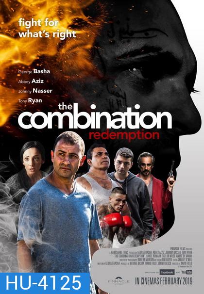 The Combination Redemption เมืองโหด คนโฉด ชำระบาป