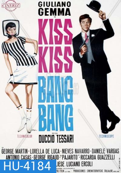Kiss Kiss Bang Bang (1966) คิส คิส ปัง ปัง