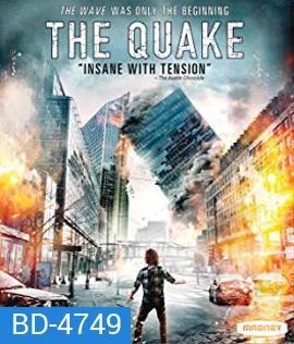 The Quake (2018) มหาวิบัติวันถล่มโลก
