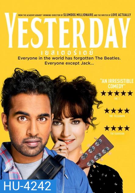 Yesterday (2019) เยสเตอร์เดย์