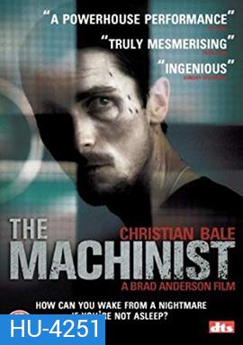 The Machinist (2004) หลอน...ไม่หลับ