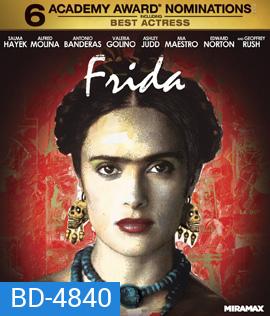 Frida (2002) ผู้หญิงคนนี้...ฟรีด้า