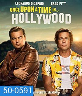 Once Upon a Time... in Hollywood (2019) กาลครั้งหนึ่งใน...ฮอลลีวู้ด