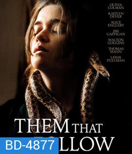 Them That Follow (2019) นางงูพิษ