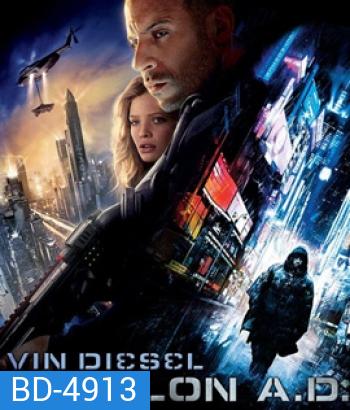 Babylon A.D. (2008) ภารกิจดุ กุมชะตาโลก
