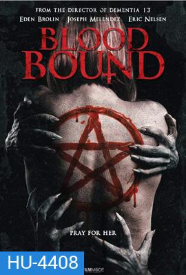 Blood Bound (2019)
