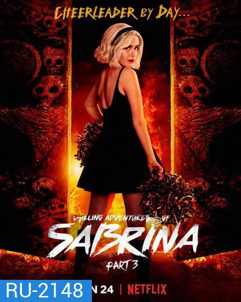 Chilling Adventures of Sabrina Season 3 ซาบริน่า สาวน้อยต้องสาป ปี 3
