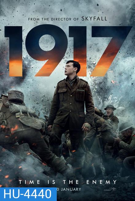 1917 (2019) เวลาคือศัตรู เวลาคือความงดงาม (สุดยอดหนังสงครามโลกครั้งที่ 1 การันตีรางวัลลูกโลกทองคำ)