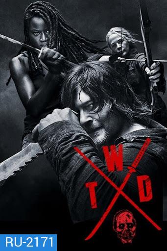 The Walking Dead Season 10 (EP1-8 ยังไม่จบบรรยายไทย)