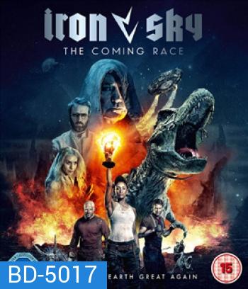 Iron Sky: The Coming Race (2019)