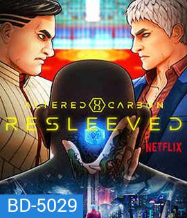 Altered Carbon: Resleeved (2020) อัลเทอร์ด คาร์บอน: รีสลีฟ