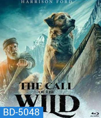 The Call of the Wild (2020) เสียงเพรียกจากพงไพร