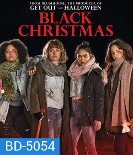 Black Christmas (2019) คริสต์มาสเชือดสยอง