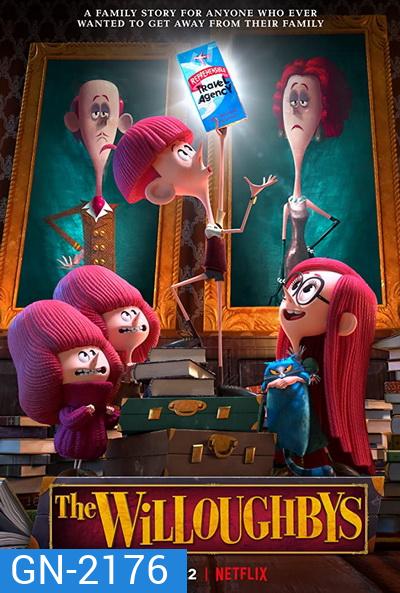 The Willoughbys (2020) วิลโลบี้ สี่พี่น้องผจญภัย