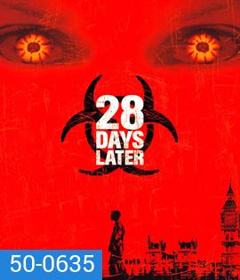 28 Days Later (2002) 28 วันให้หลัง เชื้อเขมือบคน - [หนังไวรัสติดเชื้อ]
