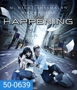 The Happening (2008) เดอะ แฮปเพนนิ่ง วิบัติการณ์สยองโลก