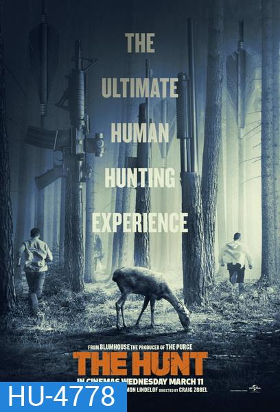 The Hunt (2020) จับ ฆ่า ล่าโหด หนังที่เคยถูกแบนเพราะเหตุกราดยิง