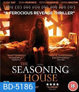 The Seasoning House (2012) แหกค่ายนรกทมิฬ