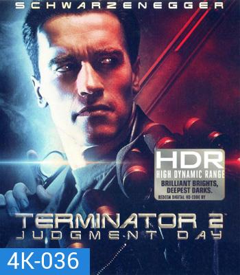 4K - Terminator 2: Judgment Day (1991) ฅนเหล็ก 2029 ภาค 2 - แผ่นหนัง 4K UHD