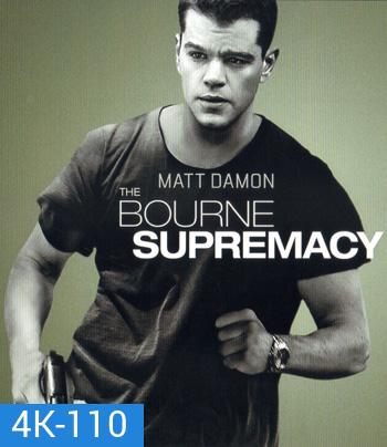 4K - The Bourne Supremacy (2004) - แผ่นหนัง 4K UHD