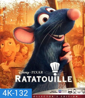 4K - Ratatouille (2007) ระ-ทะ-ทู-อี่ พ่อครัวตัวจี๊ด หัวใจคับโลก - แผ่นหนัง 4K UHD
