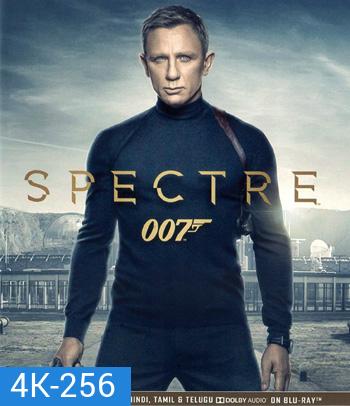 4K - Spectre (2015) องค์กรลับดับพยัคฆ์ร้าย - แผ่นหนัง 4K UHD