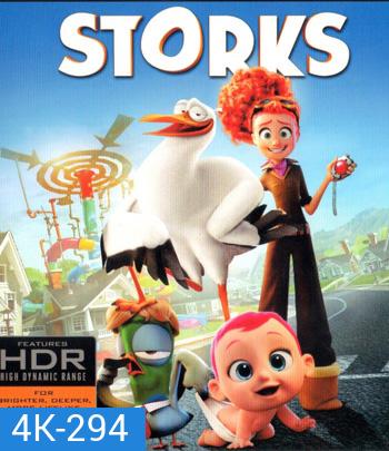 4K - Storks (2016) บริการนกกระสาเบบี๋เดลิเวอรี่ - แผ่นการ์ตูน 4K UHD