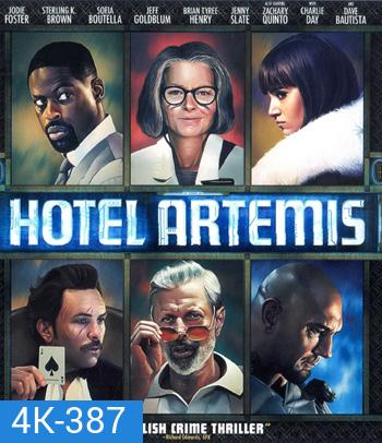 4K - Hotel Artemis (2018) โรงแรมโคตรมหาโจร - แผ่นหนัง 4K UHD