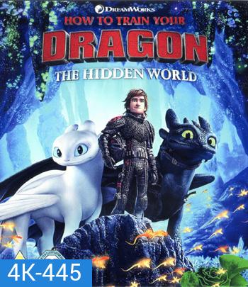 4K - How to Train Your Dragon: The Hidden World (2019) อภินิหารไวกิ้งพิชิตมังกร 3 - แผ่นการ์ตูน 4K UHD