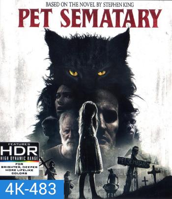 4k - Pet Sematary (2019) - แผ่นหนัง 4K UHD