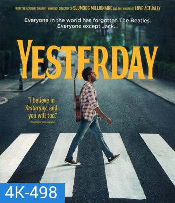 4K - Yesterday (2019) เยสเตอร์เดย์ - แผ่นหนัง 4K UHD