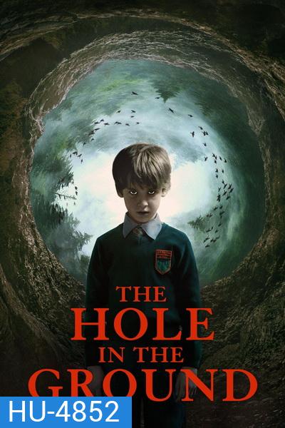 The Hole in The Ground 2019