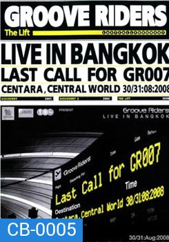 Groove Riders - Last Call For GR007