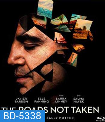 The Roads Not Taken (2020)