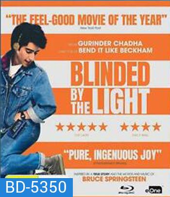 Blinded by the Light (2019)