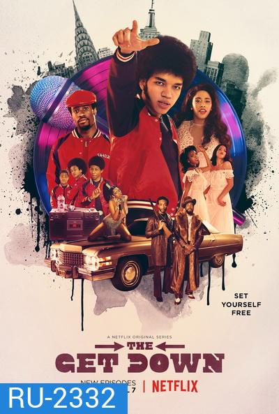 The Get Down แร็พท้าโลก Season 1
