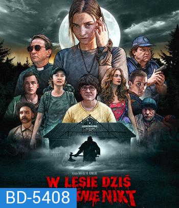 Nobody Sleeps in the Woods Tonight (2020) คืนผวาป่าไร้เงา