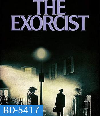 The Exorcist (1973) หมอผี เอ็กซอร์ซิสต์