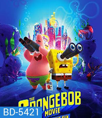 The SpongeBob Movie Sponge on the Run (2020) สพันจ์บ็อบ ผจญภัยช่วยเพื่อนแท้