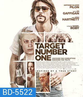 Target Number One (2020) ปฏิบัติการฉาว เป้าหมายหมายเลขหนึ่ง