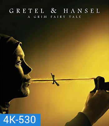 4K - Gretel & Hansel (2020) - แผ่นหนัง 4K UHD