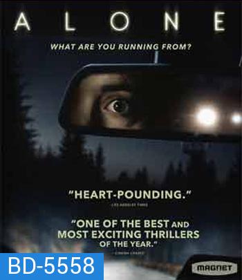 Alone (2020) โดดเดี่ยว หนีอำมหิต {บรรยายอังกฤษสีดำ}