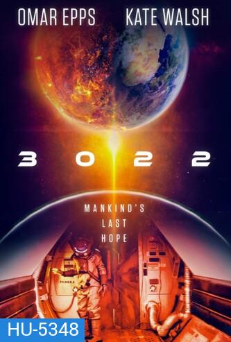 3022 (2019) 3022 วัน ฝ่าวิกฤติแพนเจีย