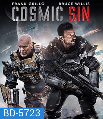 Cosmic Sin (2021) คนอึดลุยเอเลี่ยน