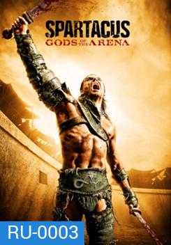 Spartacus Gods of the Arena Season 2(2011) สปาตาคัส ปฐมบทแห่งขุนศึก