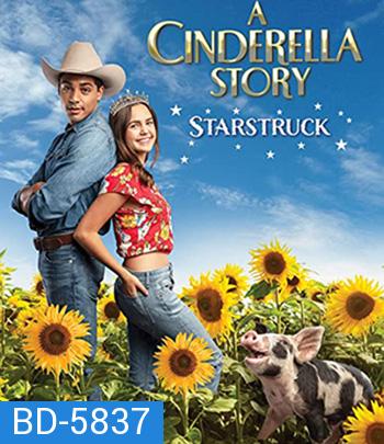 A Cinderella Story: Starstruck (2021)
