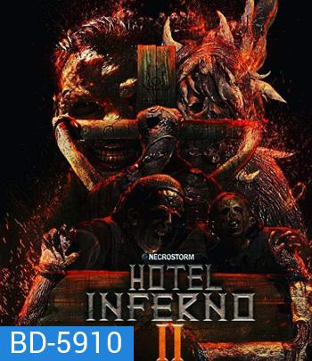 Hotel Inferno 2 - The Cathedral of Pain (2017)