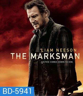 The Marksman (2021) คนระห่ำ พันธุ์ระอุ